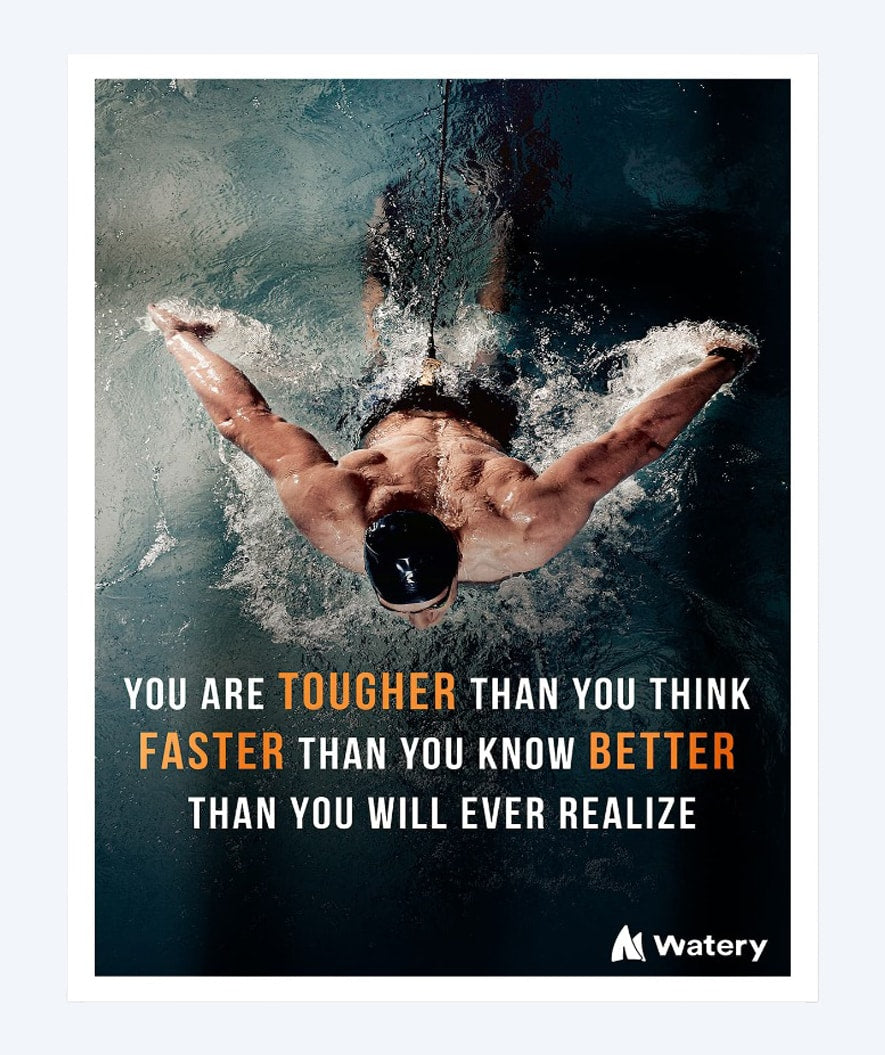 Watery Poster mit Schwimmsport-Motiven - You are tougher, faster and better!